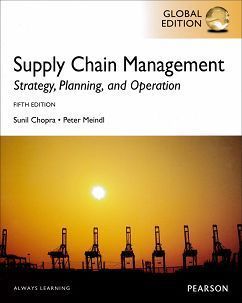 Supply Chain Management: Strategy, Planning and Operations 5/e