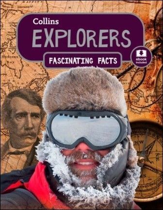 Collins Fascinating Facts - Explorers