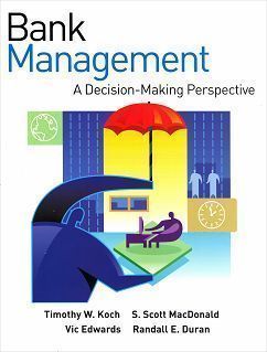 Bank Management: A Decision-Making Perspective