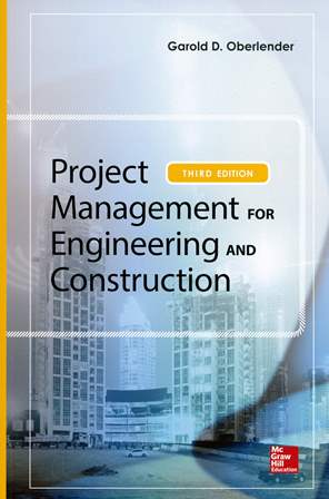 Project Management for Engineering and Construction 3/e