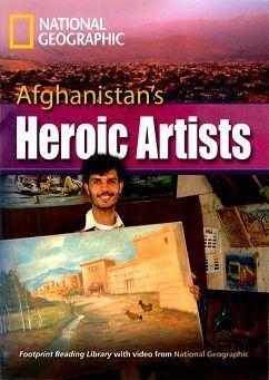 Footprint Reading Library-Level 3000 Afghanistan's Heroic Artists