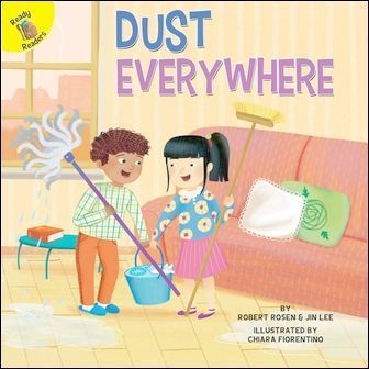 Ready Readers: Dust Everywhere (I Help My Friends)