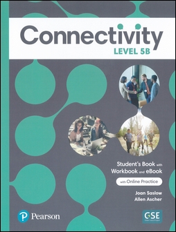 Connectivity (5B) Student's Book with Workbook and eBook with Online Practice