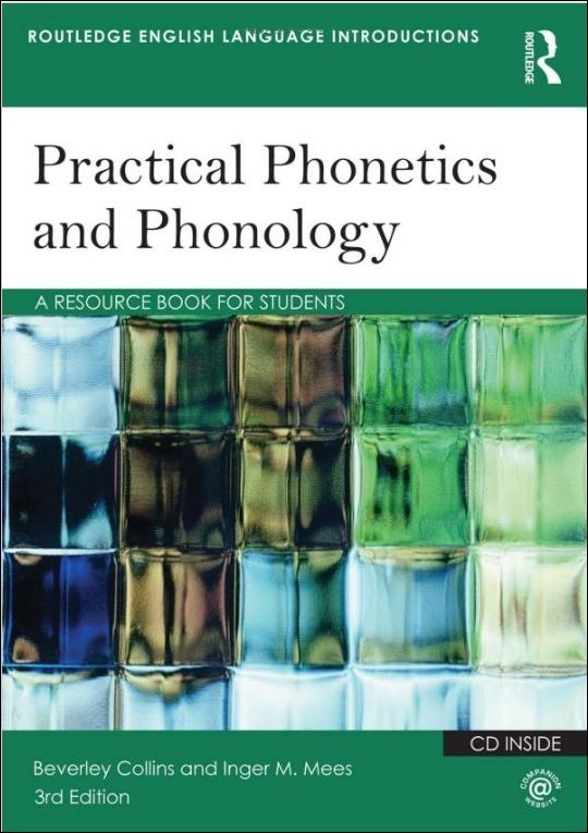 Practical Phonetics and Phonology 3/e
