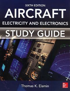 Study Guide for Aircraft Electricity and Electronics 6/e
