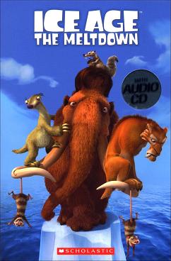 Scholastic Popcorn ELT Readers (2): Ice Age- The Meltdown with Audio CD/1片