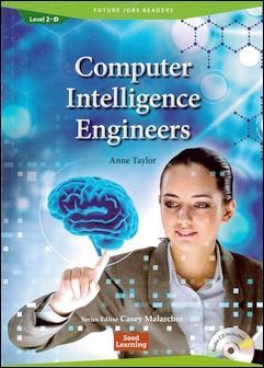 Future Jobs Readers 2-4: Computer Intelligence Engineeers with Audio CD