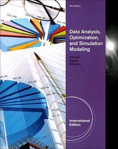 Data Analysis, Optimization, and Simulation Modeling 4/e