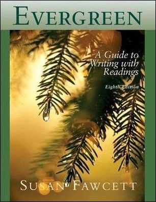 Evergreen: A Guide to Writing with Readings 8/e