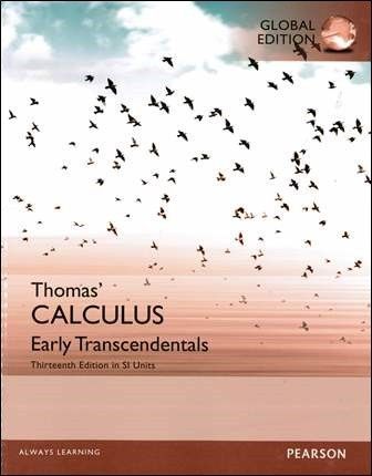 Thomas' Calculus: Early Transcendentals 13/e in SI Units
