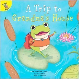 Ready Readers: A Trip to Grandma's House (Family Time)