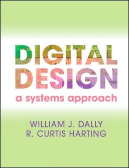 Digital Design: A Systems Approach (H)