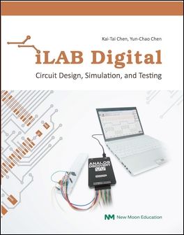 iLAB Digital: Circuit Design,Simulation, and Testing