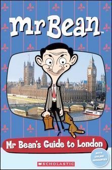 Scholastic Popcorn ELT Readers (Starter):  Mr Bean-Mr Bean's Guide to London with Online Resources