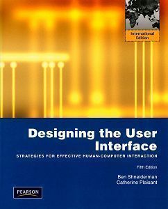 Designing the User Interface: Strategies for Effective Human-Computer Interaction 5/e