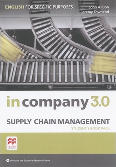 In Company 3.0 ESP: Supply Chain Management Student's Book Pack