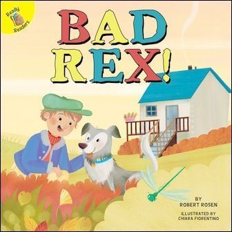 Ready Readers: Bad Rex! (Play Time)