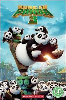 Scholastic Popcorn ELT Readers (3):  Kung Fu Panda 3 with Audio CD/1片 and Online Resources