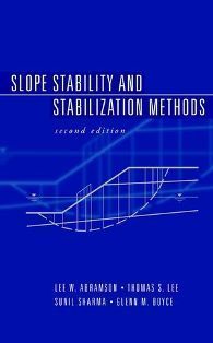 Slope Stability and Stabilization Methods 2/e