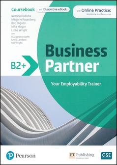 Business Partner B2+ Coursebook and Interactive eBook with Online Practice: Workbook and Resources