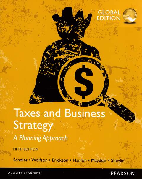 Taxes and Business Strategy 5/e