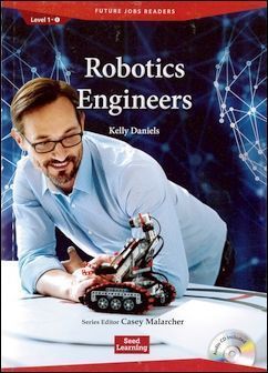 Future Jobs Readers 1-1: Robotics Engineers with Audio CD