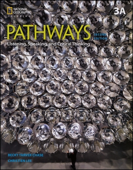 Pathways (3A): Listening, Speaking, and Critical Thinking 2/e