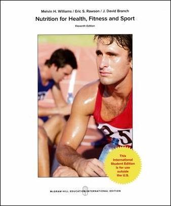 Nutrition for Health, Fitness and Sport 11/e