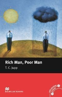 Macmillan (Beginner): Rich Man, Poor Man