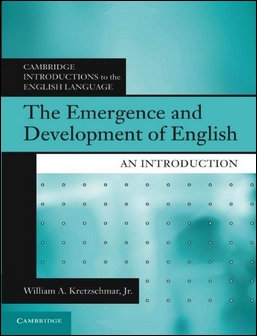 The Emergence and Development of English: An Introduction