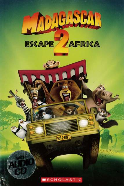 Scholastic Popcorn ELT Readers (2): Madagascar 2- Escape Africa with Audio CD/ 1片