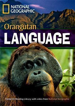 Footprint Reading Library-Level 1600 Orangutan Language