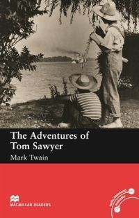 Macmillan (Beginner): The Adventures of Tom Sawyer