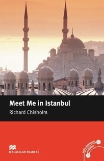Macmillan (Intermediate): Meet Me in Istanbul