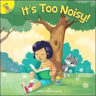 Ready Readers: It's Too Noisy! (All About Me)