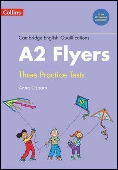 Cambridge English Qualifications: A2 Flyers