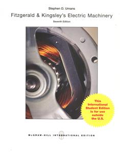 Fitzgerald and Kingsley's Electric Machinery 7/e