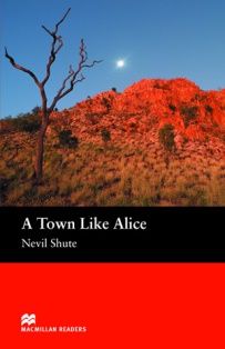 Macmillan (Intermediate): A Town Like Alice