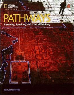 Pathways (4): Listening, Speaking, and Critical Thinking 2/e with Online Workbook Access Code