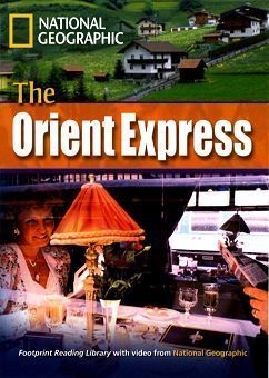 Footprint Reading Library-Level 3000 The Orient Express