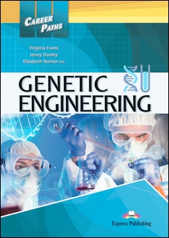 Career Paths: Genetic Engineering Student's Book with DigiBooks App