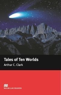 Macmillan (Elementary): Tales of Ten Worlds