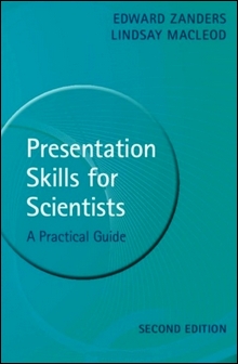 Presentation Skills for Scientists: A Practical Guide 2/e