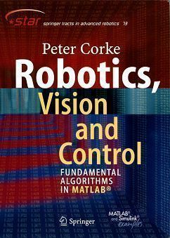 Robotics, Vision and Control: Fundamental Algorithms in MATLAB