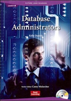 Future Jobs Readers 4-1: Database Administrators with Audio CD