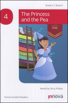 Innova Graded Readers Grade 3 (Book 4): The Princess and the Pea