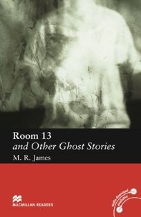 Macmillan (Elementary): Room 13 and Other Ghost Stories