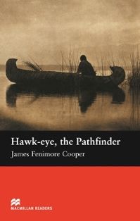 Macmillan (Beginner): Hawkeye, the Pathfinder