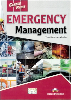 Career Paths: Emergency Management Student's Book with DigiBooks Application