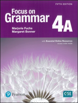 Focus on Grammar 5/e (4A) with Essential Online Resource